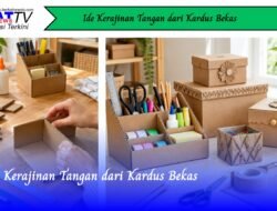 Ide Kerajinan Tangan dari Kardus Bekas