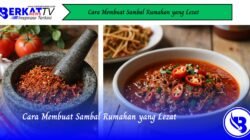 Cara Membuat Sambal Rumahan yang Lezat