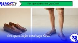 Tren Sepatu Loafers untuk Gaya Kasual